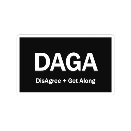 DAGA Sticker — "DisAgree + Get Along" Political Conversation Vinyl Sticker